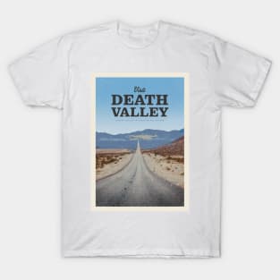 Visit Death Valley T-Shirt